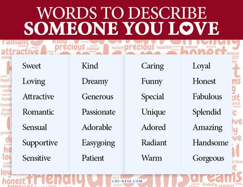 words to describe someone you love Kind Words To Describe Someone, Love Adjectives, Descriptive Words For People, Good Descriptive Words, Lie To Me Quotes, List Of Positive Words, Someone Quotes, Words To Describe People, Positive Adjectives