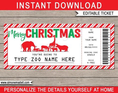 Zoo Ticket Printable Christmas Gift Voucher - Surprise trip to the Zoo - INSTANT DOWNLOAD with EDITABLE text - you edit at home Hawaii Plane Tickets, Christmas Restaurant, Zoo Tickets, Christmas Gift Vouchers, Christmas Santa Gifts, Surprise Vacation, Boarding Pass Template, Travel Tickets, Christmas Surprise