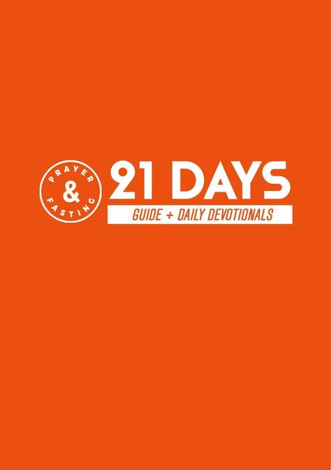 21 Days of Prayer and Fasting Guide 21 Day Prayer And Fasting, 21 Days Of Prayer And Fasting Graphic, Praise Break, Fasting Guide, 21 Day Fast, Drawing Closer, Spiritual Fitness, Fasting And Prayer, 21 Days Of Prayer