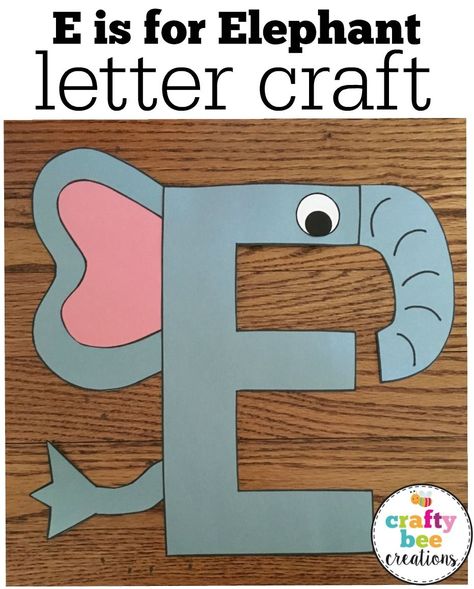 Craft Elephant, Letter E Activities, E Is For Elephant, Letter E Craft, Elephant Craft, Early Preschool, Preschool Letter Crafts, Alphabet Activities Kindergarten, Alphabet Crafts Preschool