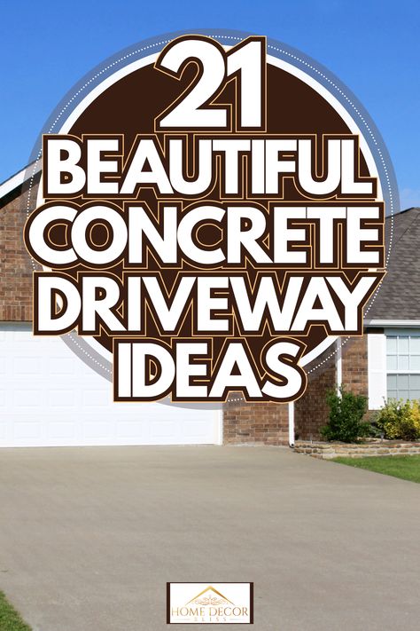 21 Beautiful Concrete Driveway Ideas - Home Decor Bliss Front Driveway Planting Ideas, Colored Concrete Porch, Concrete Driveway Ideas Curb Appeal, Driveway Resurfacing Ideas, House Apron Exterior, Concrete Driveway Paint Ideas, Concrete Driveways With Borders, Colored Concrete Driveway Ideas, Driveway Cement Ideas