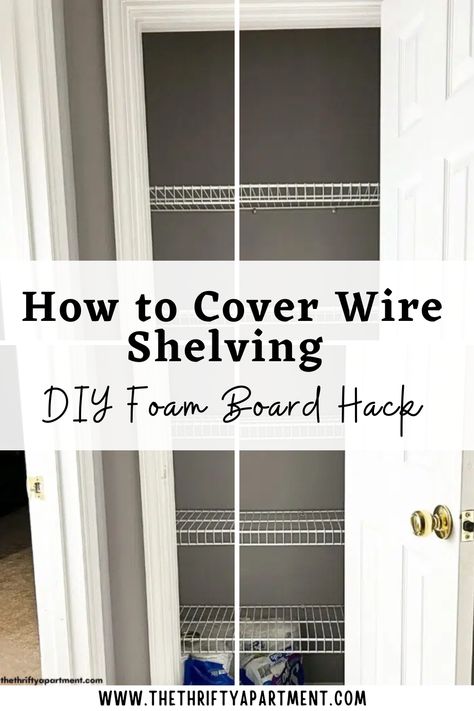 Learn how to cover wire shelving with simple and affordable methods to enhance the look of your space while maintaining functionality.  #WireShelving #DIYProjects #HomeOrganization #StorageSolutions #ShelvingIdeas Upgrade Wire Closet Shelving, Faux Shelf Cover, Wire Basket Storage Ideas, Laundry Wire Shelving Ideas, Wire Cube Storage Hack, Cover Metal Shelving, Wire Rack Makeover, Wire Rack Cover Diy, Update Wire Shelving