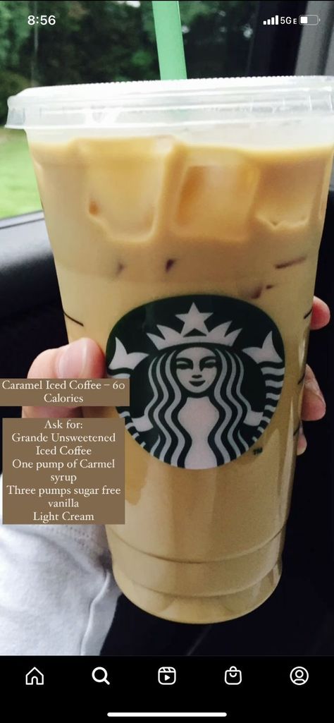 Sugar Free Starbucks Drinks, Low Calorie Starbucks Drinks, Healthy Coffee Drinks, Caramel Iced Coffee, Starbucks Hacks, Cold Starbucks Drinks, Iced Starbucks Drinks, Coffee Recipes Starbucks, Healthy Starbucks Drinks