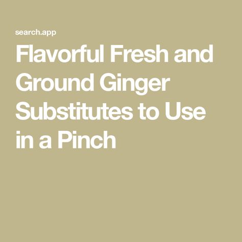 Flavorful Fresh and Ground Ginger Substitutes to Use in a Pinch Ginger Substitute, How To Peel Ginger, How To Store Ginger, Candied Ginger, Ground Turmeric, Indian Curry, Ground Nutmeg, Stir Fries, Ginger Root