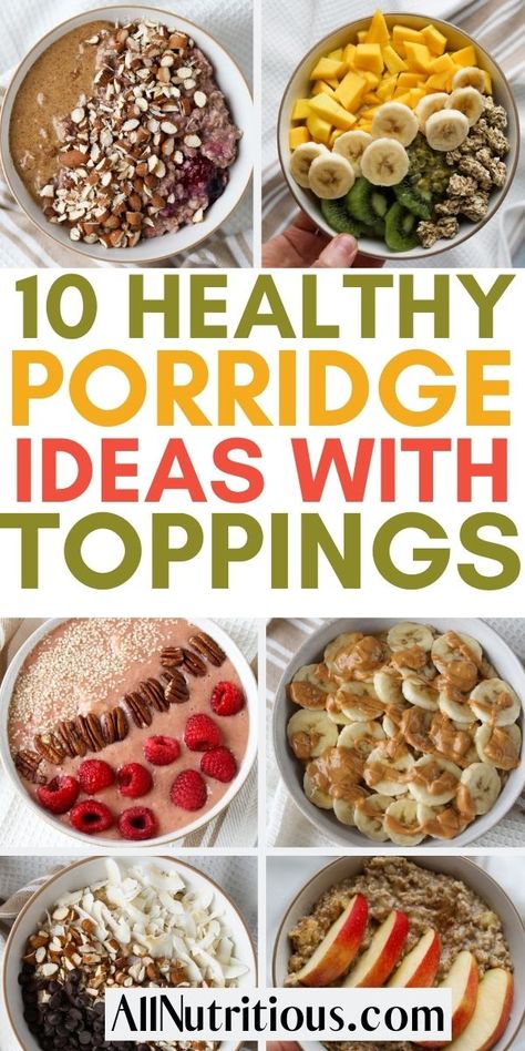 Healthy Porridge Recipes, Easy Porridge Recipes, Porridge Ideas, Petit Dej Healthy, Healthy Porridge, Porridge Toppings, Family Friendly Breakfast, Oatmeal Toppings, Healthy Oatmeal Recipes