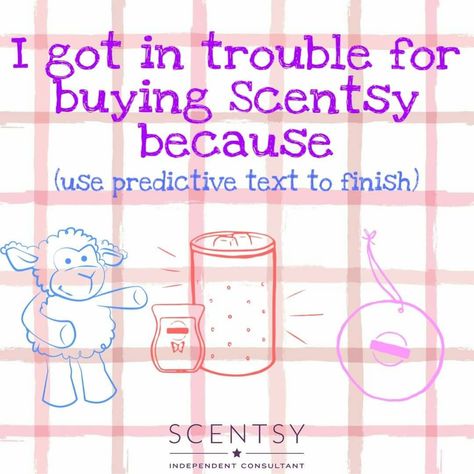 Saturday Scentsy Post, Scentsy Interactive Posts Facebook, Scentsy Interaction Posts, Scentsy Saturday, Scentsy Predictive Text Game, Interactive Scentsy Post, Scentsy Friday, Scentsy Polls, Scentsy Safety Facts