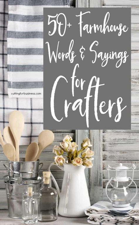 50+ Farmhouse Words & Sayings for Silhouette Cameo and Cricut Crafters by cuttingforbusiness.com Farmhouse Words, Diy Farmhouse Ideas, Diy Farmhouse Decoration, Diy Home Decor For Apartments, Farmhouse Side Table, Farmhouse Crafts, Farmhouse Remodel, Magnolia Market, Fixer Upper Style