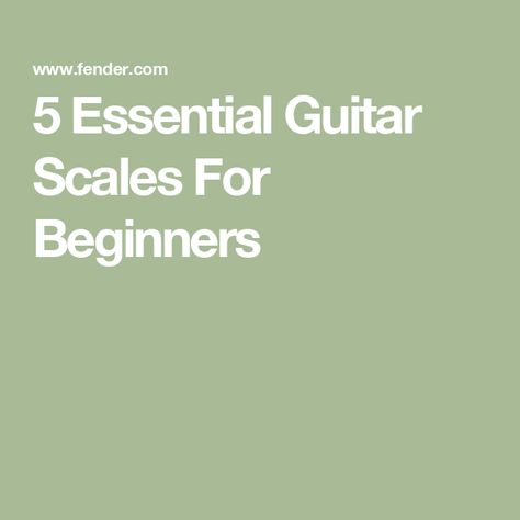 5 Essential Guitar Scales For Beginners Learn Guitar Scales, Guitar Scales Charts, Junior Wells, Minor Scale, Pentatonic Scale, Classic Blues, Blues Scale, C Note, Major Scale