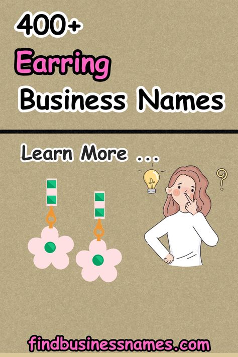 Explore the perfect earring business names on Pinterest! Find unique, catchy, and relevant names for your jewelry venture. From elegant to trendy, discover a wide range of options to elevate your brand. 💎 Get inspired and stand out in the crowded market with the right name. #EarringBusiness #UniqueNames Earring Business Name Ideas, Handmade Jewelry Business Name Ideas, Jewelry Brand Name Ideas, Jewelry Business Names Ideas, Find A Business Name, Earring Business, Shop Name Ideas, Business Name Ideas, Names Cute