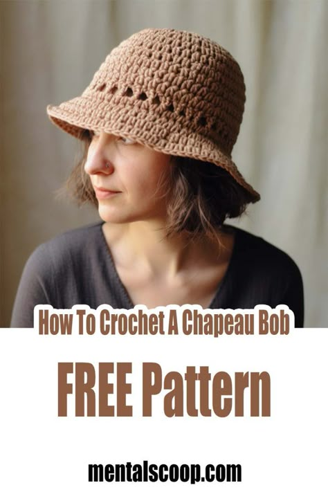 How To Crochet A Chapeau Bob. FREE Pattern - Mental Scoop Witch Hat Crochet, Crochet Hats Free Pattern Ladies, Spooky Crochet, Crochet Bob, Hat Crochet Patterns, Bob Hat, Crochet Adult Hat, Crochet Hat With Brim, Crochet Summer Hats