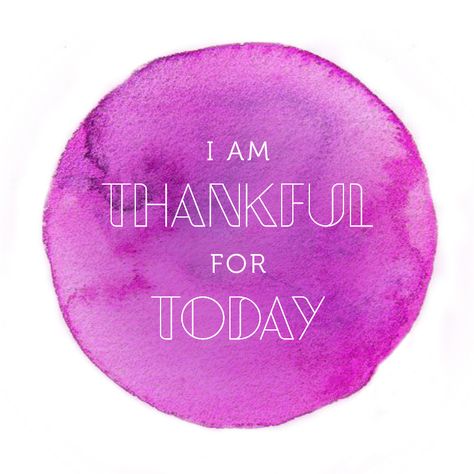 I am thankful for today. I Am Thankful For Today, Thankful Everyday, I Am Thankful, Pink Quotes, Attitude Of Gratitude, Beauty Quotes, Daily Affirmations, Positive Thoughts, For Today