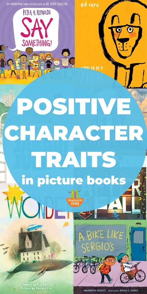 Reading Picture, What Is Character, Easy Chapter Books, Fun Lesson Plans, Positive Character Traits, Wordless Picture Books, Books About Kindness, Writing Picture Books, Positive Books