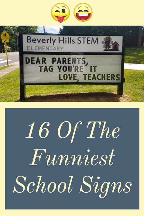 16 Of The Funniest School Signs School Is Out, School Sign Ideas, Funny Back To School Signs, School Yard Signs, Elementary School Bulletin Boards, School Signage, Back To School Funny, Teacher Encouragement, Funny Banner