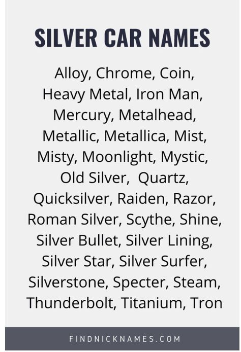 Looking for names for your Silver Car? Check out our list of names ideas. #silvercaraesthetic #Silvercars #Carnames #Carnameideas Grey Car Names Ideas List, Car Names Ideas List, Names For Your Car, Jeep Names Ideas, Car Names Ideas, Wdt Tool, Car Names, Jeep Names, The Iron Giant