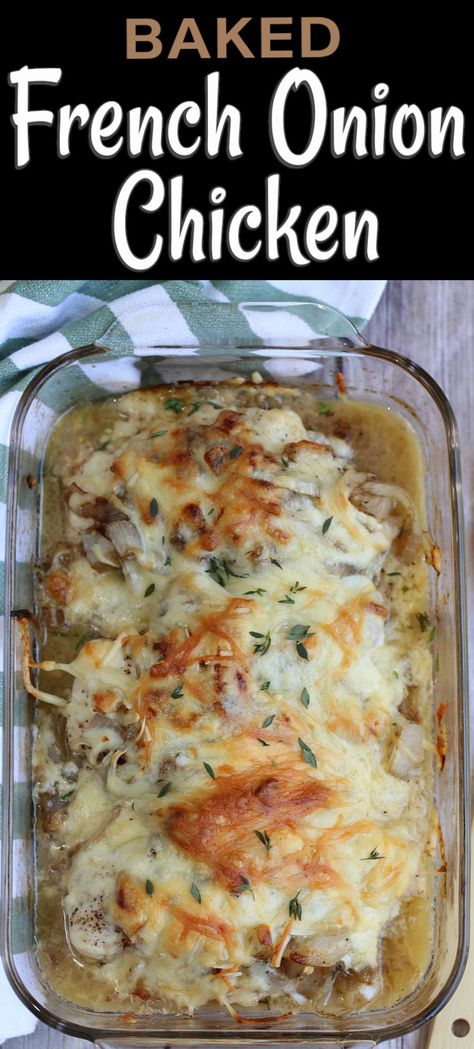 Baked French Onion Chicken, French Onion Chicken Bake, Onion Chicken Bake, Soup Lovers, Baked Chicken Recipe, Baked Chicken Recipes Easy, Cooked Chicken Recipes, Chicken Breast Recipes Baked, French Onion Chicken