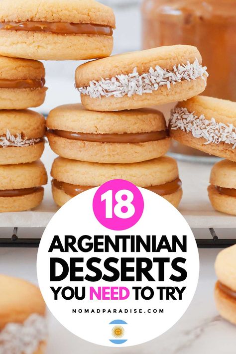 18 Mouthwatering Argentinian Desserts You Need To Try in Argentina Argentina Food Appetizers, Uruguay Desserts, Easy Argentina Recipes, Argentina Cookies, Argentinian Desserts, Argentina Desserts, Argentina Recipes, Argentinian Cuisine, Argentine Recipes