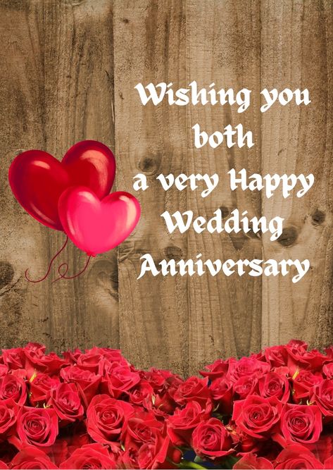 Wedding Anniversary Images Pictures, Anniversaries Wishes, Happy Anniversary Wishes To Both Of You, Happy Anniversary Friends, Happy Marriage Anniversary Wishes, Bdy Wishes, Wedding Anniversary Images, Happy Wedding Anniversary Message, Happy Anniversary Images