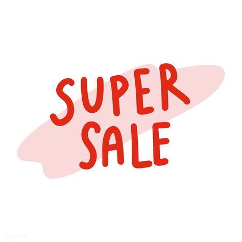 Super sale typography vector in red | free image by rawpixel.com Sale Typography, Logo Online Shop, Last Chance Sale, Sale Image, Small Business Quotes, Sale Logo, Shopping Quotes, Online Shop Design, Poster Store