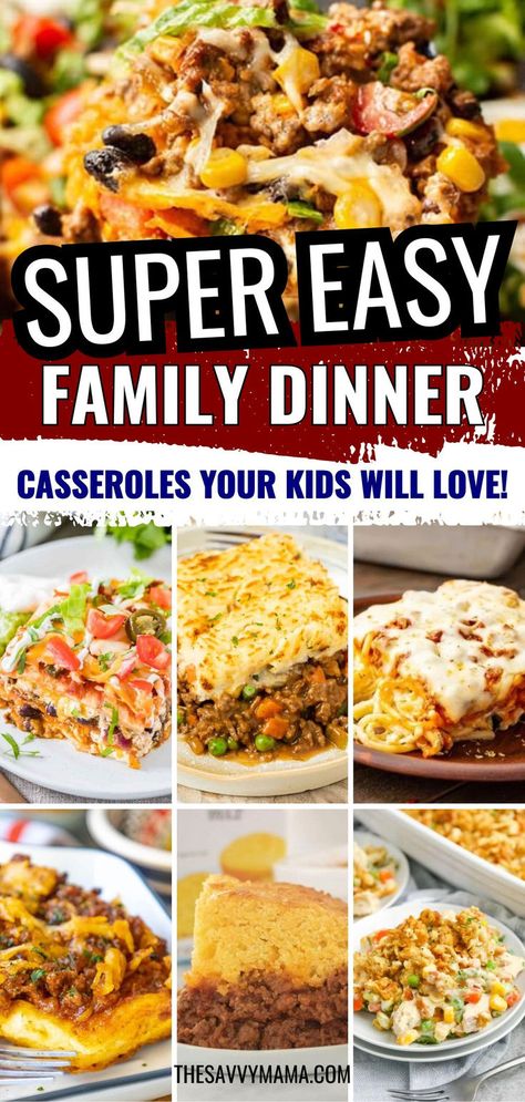 A collage of super easy family dinner casseroles, including cheesy, layered, and hearty options, perfect for quick, healthy, and budget-friendly meals your kids will love. Casserole Recipes Kids, Kids Dinner Ideas Easy, Quick Kid Friendly Dinners, Kid Friendly Casseroles, Kid Friendly Dinners Healthy, Easy Kid Friendly Dinners, Meals Kids Love, Quick Family Meals, Easy Family Dinner