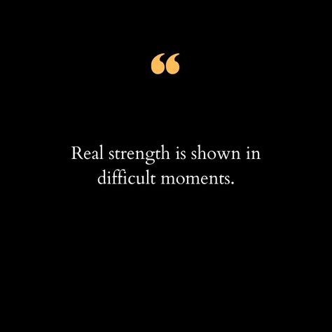 In life, it's easy to appear strong when everything is going smoothly. But true strength? It’s forged in the fires of adversity. Real strength shines through when we face challenges head-on, when we confront our fears, and when we rise above the obstacles that try to bring us down. It’s in those difficult moments that our resilience, determination, and inner power truly emerge. Each trial we face is not just a test of our endurance but a testament to our ability to grow stronger, wiser, and m... Real Strength Quotes, Now Everytime I Witness A Strong Person, Strength Aesthetic, Resonating Quotes, Stronger Quotes, Endurance Quotes, Eng Quotes, Love Poetry Images, Ur Mom