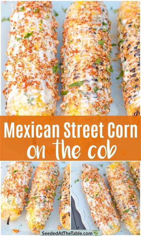 Longhorn Fire Grilled Corn On The Cob, How To Make Mexican Corn On The Cob, Mexican Street Corn On Grill, Meal With Corn On The Cob On The Side, Corn On The Cob Elote, Street Corn Easy Recipe, How To Make Street Corn On The Cob, Chilis Mexican Street Corn, Chili’s Street Corn Recipe