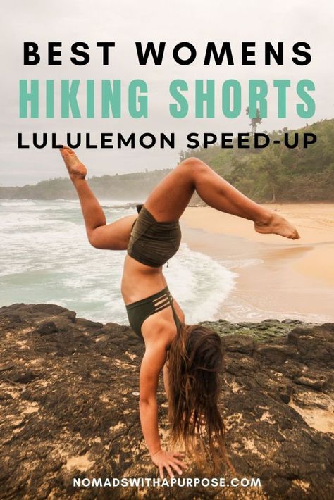 How To Be More Adventurous, Improving Life, Gear Organization, Live Passionately, Hiking Packing List, Yoga Goddess, Speed Up Shorts, Outdoor Exploration, Lululemon Speed Up Shorts