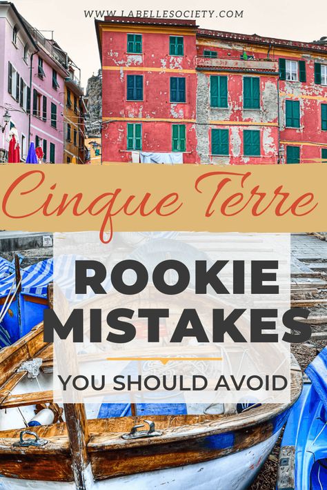 Mistakes to Avoid in Cinque Terre | Summer in Italy | La Belle Society What To Wear In Cinque Terre Italy, Cinque Terre Outfit Summer, Cinque Terre Italy Outfit, Cinque Terre Outfit, Italy Aesthetic Outfit, Tourist Outfit, Toscana Italy, Cinque Terre Italy, Sorrento Italy