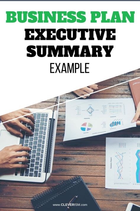 Business Plan Executive Summary Example - #BusinessPlan #ExecutiveSummary #ExecutiveSummaryOfBusinessPlan #Cleverism Executive Summary Example, Super Bloom, Finance Advice, Finance Blog, Make Easy Money, Executive Summary, Managing Your Money, Be Your Own Boss, Entrepreneur Success