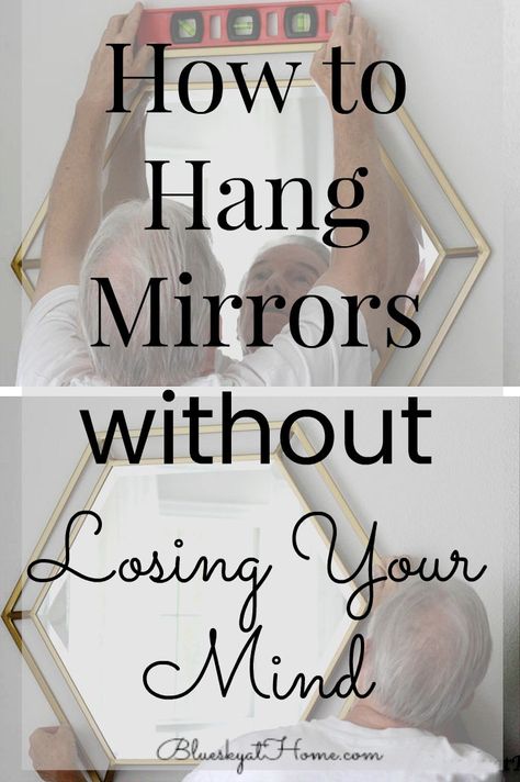 How To Hang A Bathroom Mirror, Mirror Hanging Hacks, Hang A Mirror On A Wall, Mirrors Above Dressers, How To Hang A Mirror, Where To Hang Mirrors In House, How To Hang A Mirror On The Wall, Mirror Hanging Ideas, Dining Room Mirror Decor