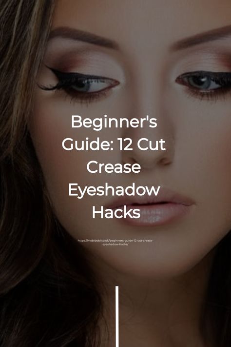 Beginner's guide on cut crease eyeshadow hacks displayed over a close-up of a woman's face with detailed eye makeup. Protruding Eye Makeup, Cut Crease Eyeshadow Tutorial, Eyeshadow Hacks, Eyeshadow Guide, Eyeshadow Crease, Almond Eye Makeup, Cut Crease Eye Makeup, Bronze Makeup Look, Crease Eyeshadow