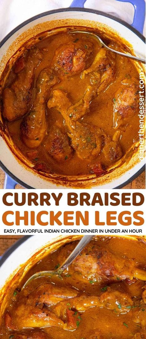 Curry Braised Chicken Legs are an easy, flavorful Indian main dish made in an hour. #dinner #indianfood #chicken #chickenlegs #indianchicken #dinnerthendessert Meals With Chicken Legs Drumstick Recipes, Chicken Legs Stew, Chicken Leg Indian Recipes, Indian Chicken Leg Recipes, Chicken Leg Curry Recipes, Chicken Drumstick Recipes Indian, Chicken Drumstick Curry Recipes, Indian Chicken Drumstick Recipes, Chicken Drumstick Curry