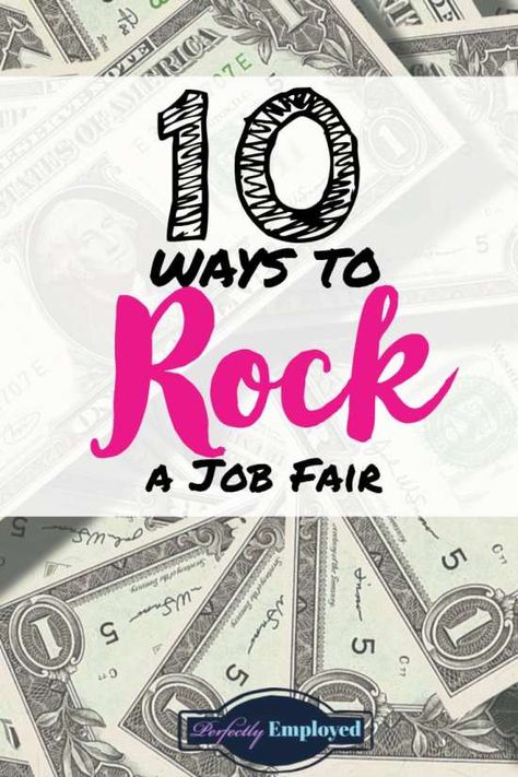 10 Ways to Rock a Job Fair and Land Interviews - Perfectly Employed Job Fair Ideas, Career Fair Booth Ideas, Job Fair Booth, Career Building, Catch 22, Job Offers, Regular People, Blog Business, Spiritual Business