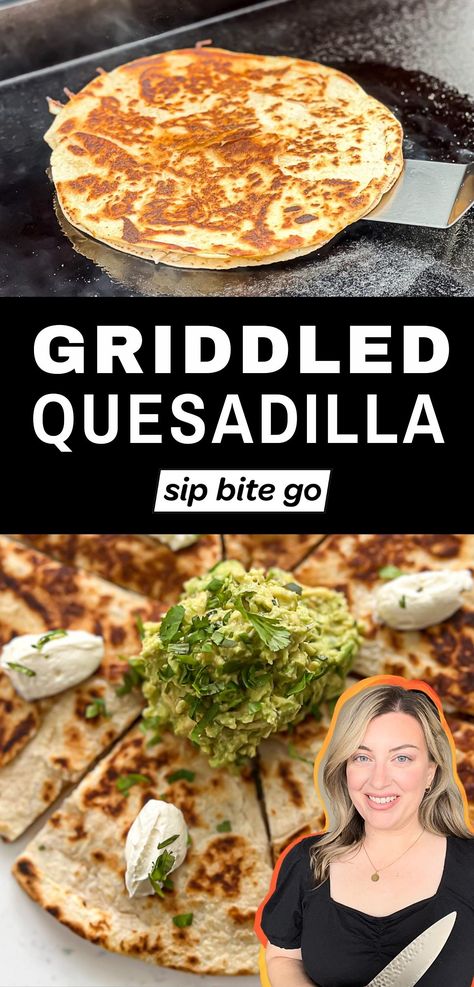 Griddle Quesadilla Recipe with text overlay and Jenna Passaro from Sip Bite Go Griddle Quesadillas, Traeger Flatrock Recipes, Vegetarian Blackstone Griddle Recipes, Griddle Cooking Recipes, Grilled Ribeye Steak, Traeger Grill Recipes, Grilled Ribeye, Blackstone Recipes, Blackstone Grill