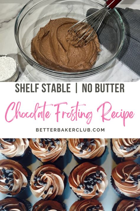 Cottage Food Law Buttercream, Chocolate Icing No Butter, Cottage Law Frosting, Cottage Law Recipes, Icing Recipe No Butter, Crisco Frosting Recipe, Stable Frosting, Best Chocolate Icing, Easy Chocolate Buttercream