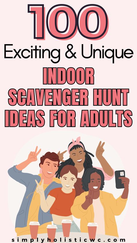 100 Exciting and Unique Indoor Scavenger Hunt Ideas for Adults Scavenger Hunt Ideas For Adults Indoor, Couples Scavenger Hunt Ideas, Work Scavenger Hunt Team Building, Scavenger Hunt Adults, Adult Scavenger Hunt Ideas, Scavenger Hunt Around The House, Video Scavenger Hunt, Indoor Scavenger Hunt Clues, Scavenger Hunt Ideas For Adults