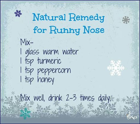 Natural runny nose remedy Runny Nose Remedy, Allergies Remedies, Remedies For Glowing Skin, Tea Remedies, Sick Remedies, Allergy Remedies, Stuffy Nose, Skin Remedies, Runny Nose