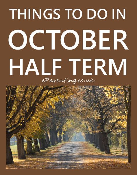 Things To Do In October Half Term 2021 October Half Term Activities, Half Term Activities, October Half Term, Autumn Themed Activities, Hotel Transylvania, English Heritage, Kids Adventure, Online Event, Outdoor Activities For Kids