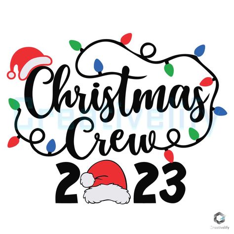 Christmas Crew 2023 SVG Santa Hat Xmas Lights File Santa Hat Outline Svg, Christmas Crew Svg, Cowboy Santa Svg, Santas Favorite Teacher Svg, Retro Santa Svg, Dr Seuss Day, Xmas Lights, Holiday Joy, Holiday Items