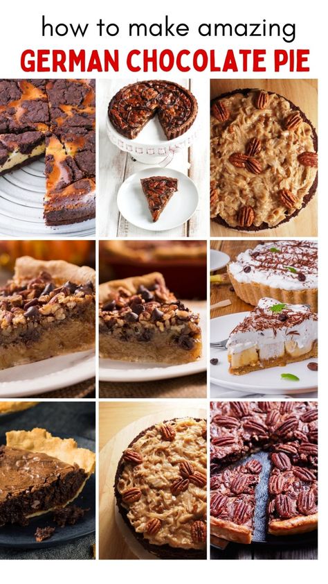 How to make German chocolate pie shown with various slices and whole pies featuring chocolate, coconut, and pecan toppings. Chocolate Pie Recipe Easy, Cake Pie Recipe, German Chocolate Pie Recipe, Easy Chocolate Pie Recipe, German Chocolate Pie, Traditional German Desserts, Pie Recipe Easy, German Chocolate Pies, Easy Chocolate Pie