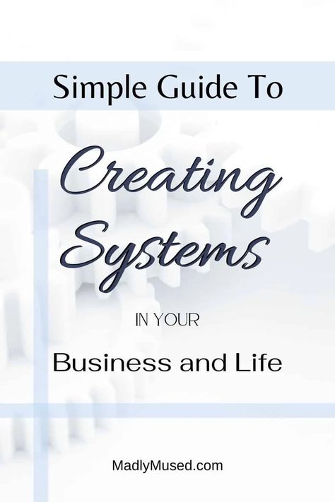 creating systems, small business systems, productivity How To Create Systems, Business Development Plan, Creating Systems, Million Dollar Business, Real Estate Business Plan, Types Of Business, Small Business Tools, Marketing Inspiration, Development Plan