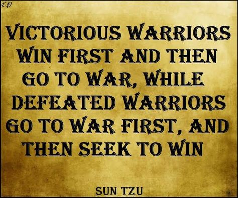 Sun Tzu Victory Quotes Warriors, Victory Quotes, Sun Tzu, Positive Inspiration, Famous Quotes, To Win, Victorious, Philippines, Words Of Wisdom