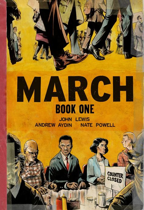 Pin for Later: 33 Books That Promote Tolerance and Diversity March: Book One Age 12+ Powerful graphic novel captures spirit of desegregation. March Book, Coretta Scott King, Vigan, National Book Award, Pdf Book, Civil Rights Movement, Entertainment Weekly, Book Awards, Rick Riordan