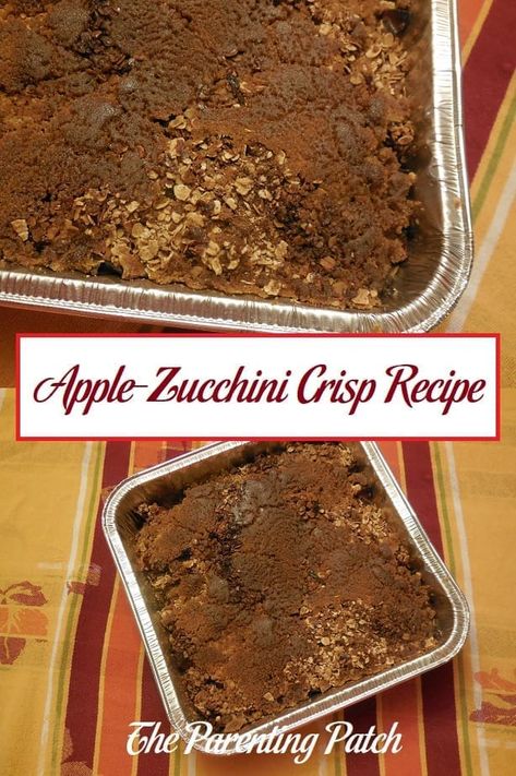 Apple-Zucchini Crisp Recipe Apple Zucchini Crisp, Zucchini Crisp, Apple Zucchini, Using Apples, Zucchini Desserts, Zucchini Crisps, Culinary Tips, Peach Crisp, Apple Trees