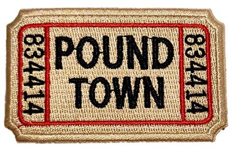 PatchClub Ticket to Pound Town Patch - Iron On/Sew On - Fully Embroidered, Beige Color - Funny Morale, Tactical, Military Patch - Perfect for Your Tactical Military Army Gear, Backpack, Cap, Vest Homemade Backpack, Army Gears, Funny Patches, Bag Patches, Backpack Patches, Tactical Patches, Velcro Patches, Camo Hats, Tactical Bag