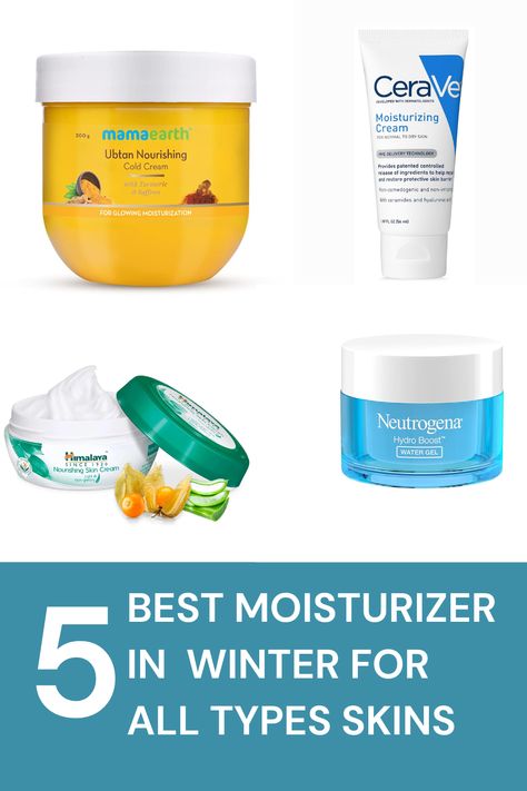 For all types of skin in winter the best 5 moisturizers Best Affordable Moisturizer, Affordable Moisturizer, Winter Skin Care Tips, Skincare Budget, Winter Moisturizer, Weather In India, Types Of Skin, Botanical Skincare, Dry Air