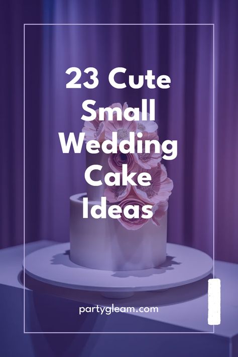 Looking for the perfect cake? These 23 cute small wedding cake ideas are sure to inspire your special day! From simple one-tier designs to elegant mini sweets, less really can be more when it comes to wedding cakes. Discover unique flavors and gorgeous decorations that can match your wedding theme perfectly. Whether you want something traditional or modern, these small wedding cakes are stunning, delightful, and sure to satisfy your guests. Click to explore ideas that will make your celebration unforgettable! Small Minimalist Wedding Cake, Small Tiered Wedding Cake, Two Tier Simple Wedding Cake, Small Wedding Cake Ideas Simple, Simple White Cake Design, Small Wedding Cakes Simple Classy, Simple Wedding Cake Small One Tier, Simple Two Tier Wedding Cake, One Layer Wedding Cake