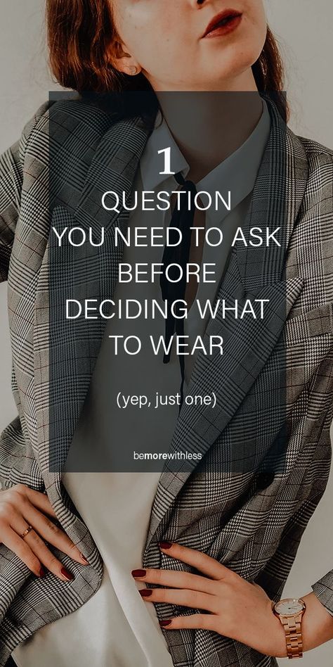 If you feel confused by fashion advice or your closet is full of clothes you don’t wear, you probably haven’t been asking the one question that will help you know what to wear. When I think about the clothing choices I’ve made over years, it makes my head spin. My head is spinning not because of what I chose to wear, but why. What Shall I Wear Today, What To Wear When You Don’t Know What To Wear, What To Wear Tomorrow To Work, What To Wear To Work Today, What To Wear When You Have Nothing, What Should I Wear Tomorrow, What To Wear Tomorrow, What Not To Wear, Project 333