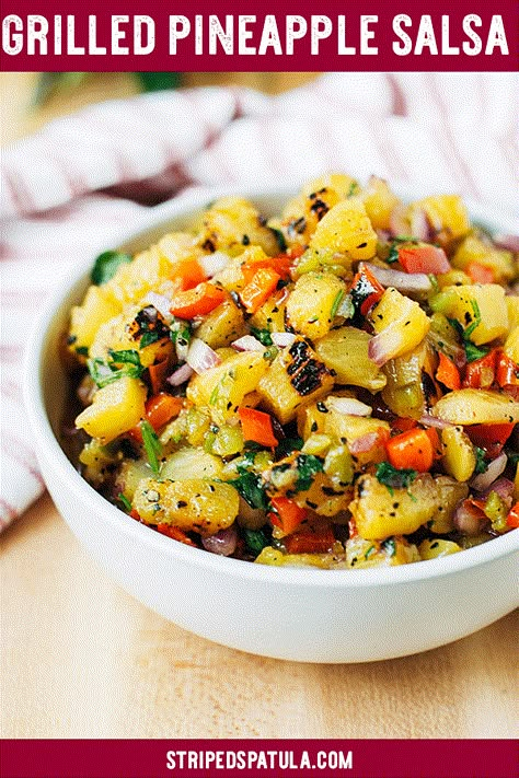 This Grilled Pineapple Salsa Recipe is sweet, smoky, a little bit spicy, and perfect for a summer appetizer. Serve it with chips, or as a condiment for your favorite grilled meat recipes, seafood, and tacos. ... #stripedspatula #pineapple #salsa #grilling #grill #summerrecipes #fruits #recipe #healthysnacks #healthyrecipes #vegetarian #vegetarianrecipes Grilled Pineapple Salsa Recipe, Barbecue Dishes, Campfire Meals, Grilled Pineapple Salsa, Cheese Burrito, Lighter Recipes, Pineapple Salsa Recipe, Mexican Night, Recipes Seafood