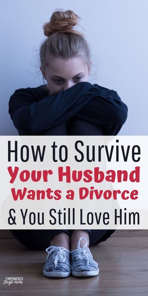 How to Survive When Your Husband Wants a Divorce & You Still Love Him Husband Wants Divorce, Preparing For Divorce, Healing From A Breakup, Beg For Love, Dealing With Loneliness, Divorce Law, Rough Time, Divorce Help, Divorce Advice