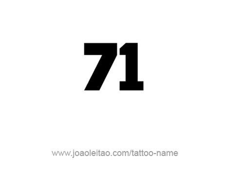 71 Tattoo Number, Tattoos With Names, Tattoo Number, Number Font, 7 Tattoo, Number Tattoo, Number Tattoos, Tattoo Outline, Name Tattoos